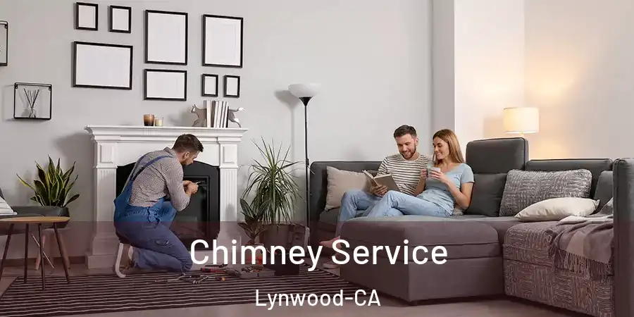 Chimney Service Lynwood-CA